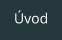 Úvod
